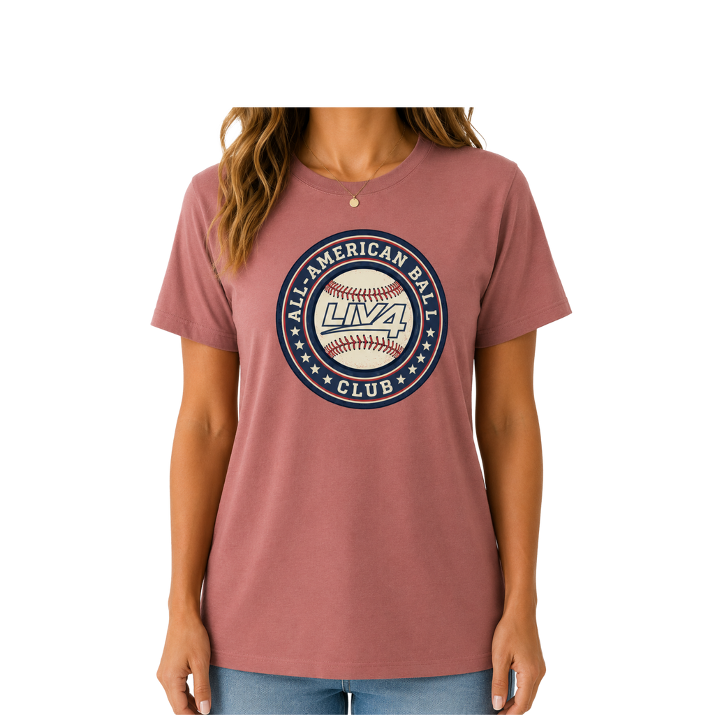 LIV 4 All American Ball Club Baseball Women's Relaxed T-Shirt