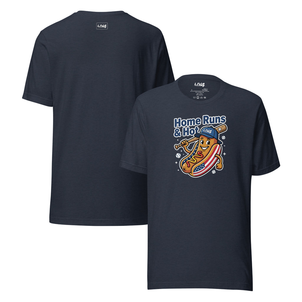 LIV 4 Home Runs & Hot Dogs Baseball Unisex T-Shirt