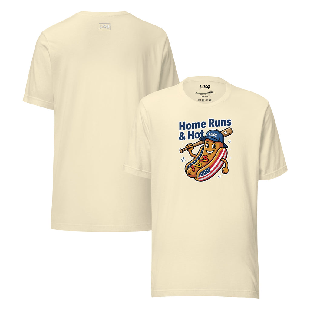 LIV 4 Home Runs & Hot Dogs Baseball Unisex T-Shirt