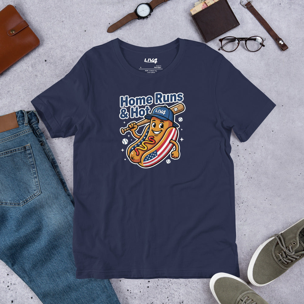 LIV 4 Home Runs & Hot Dogs Baseball Unisex T-Shirt