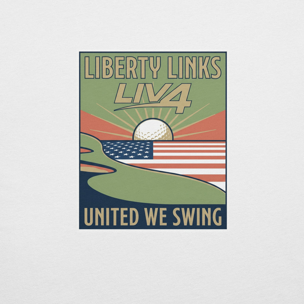 LIV 4 Liberty Links United We Swing Unisex T-Shirt
