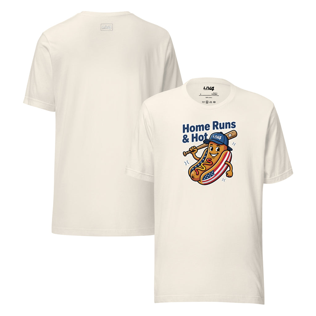 LIV 4 Home Runs & Hot Dogs Baseball Unisex T-Shirt