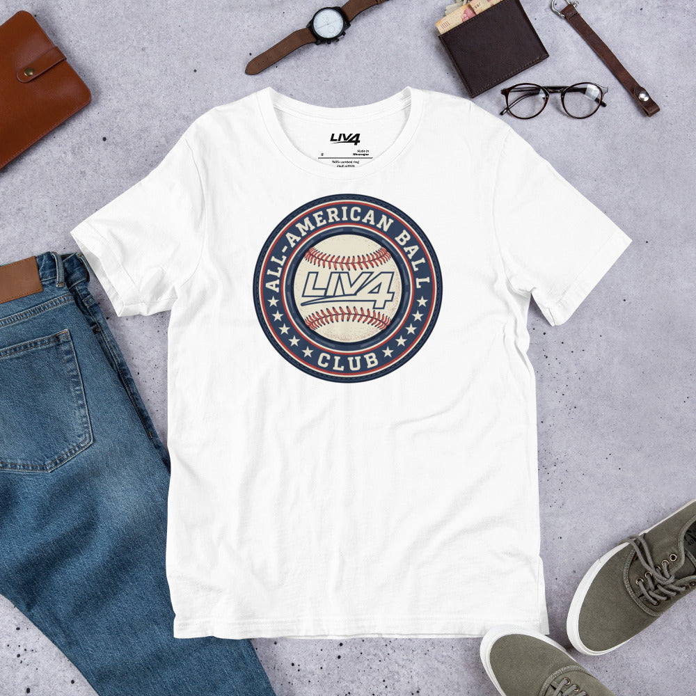 LIV 4 All American Ball Club Baseball Unisex T-Shirt